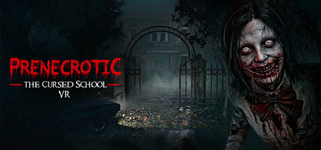Prenecrotic: The Cursed School VR