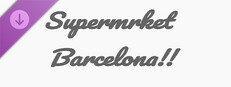 Supermrket: Barcelona!! game capsule image