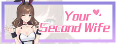 Your Second Wife