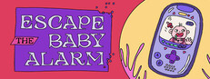 Escape the Baby Alarm