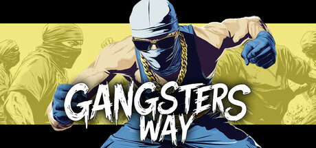 Gangsters Way Header Image
