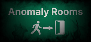 Anomaly Rooms