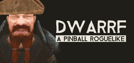 DWARRF: A Pinball Roguelike Playtest cover art