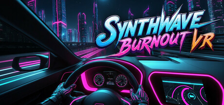 Synthwave Burnout VR