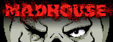 MADHOUSE