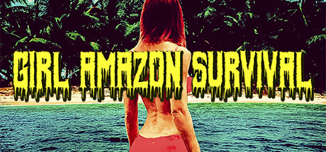 Girl Amazon Survival Cover Image