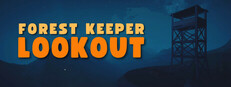 Forest Keeper Lookout
