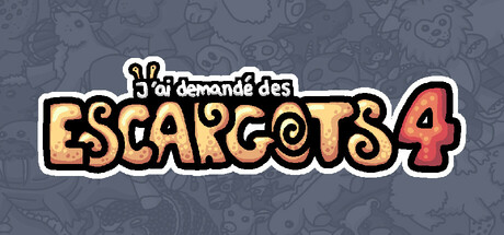 J'ai demandé des escargots 4