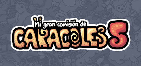 Mi gran comisión de caracoles 5