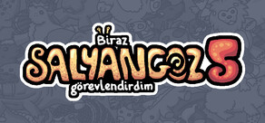 Biraz salyangoz görevlendirdim 5