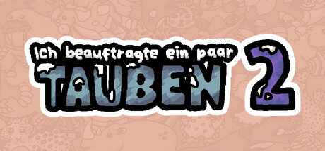 Ich beauftragte ein paar Tauben 2