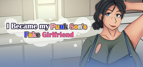I Became my Punk Son's Fake Girlfriend game cover