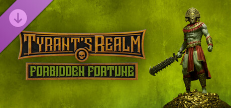 Tyrant's Realm - Forbidden Fortune cover art