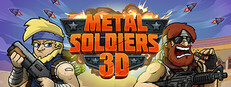 Metal Soldiers 3D