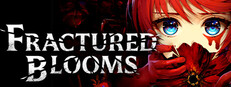 Fractured Blooms