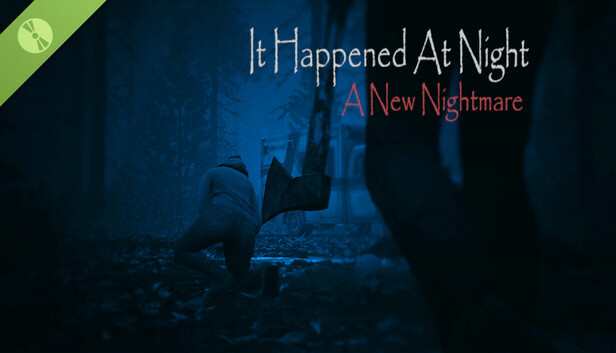 It Happened At Night - A New Nightmare Demo