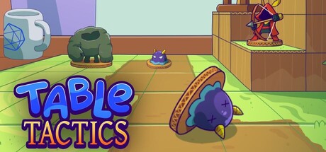 Table Tactics: physics-driven tabletop battles Cover Image