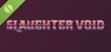 Slaughter Void Demo cover art