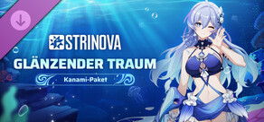 Strinova – Glänzender-Traum-Paket (Kanami)