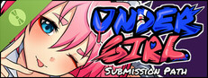 UnderGirl: Submission Path Demo Small Capsule Image