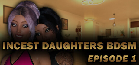 Incest Daughters BDSM - Episode 1 cover art