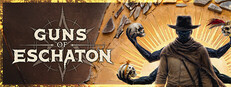 Guns of Eschaton