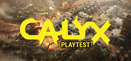 Calyx Playtest
