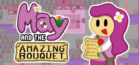 May and the Amazing Bouquet