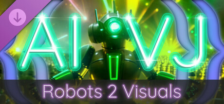 AI-VJ - Robots 2 Visuals cover art