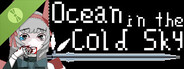 Ocean in the Cold Sky Demo