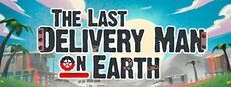 The Last Delivery Man On Earth