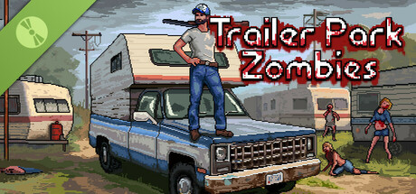 Trailer Park Zombies Demo