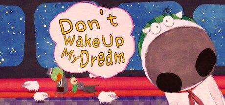 Don't Wake Up My Dream 