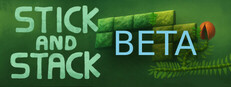 Stick and Stack Public Beta Test