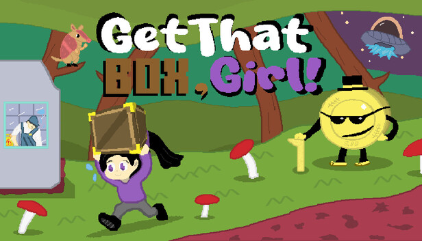 Get That Box, Girl!