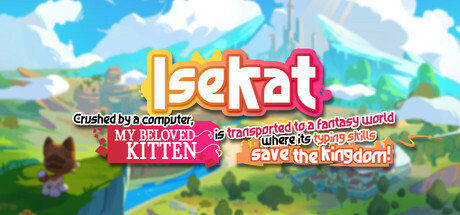 Isekat: Crushed by a Computer, My Beloved Kitten is Transported to a Fantasy World where its Typing Skills Save the Kingdom!