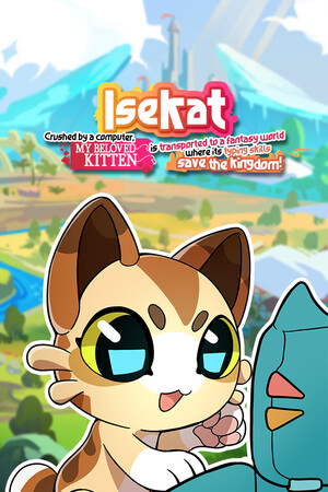 Isekat: Crushed by a Computer, My Beloved Kitten is Transported to a Fantasy World where its Typing Skills Save the Kingdom!