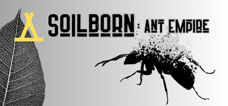 Soilborn: Ant Empire game cover