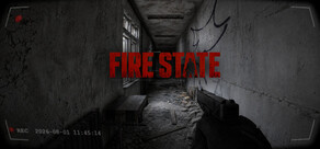 FIRE STATE
