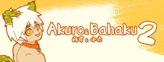 Akuro & Bahaku 2 : The Ultimate Treasure