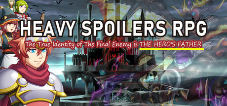 Heavy Spoilers RPG: The true identity of the final enemy is the hero's father