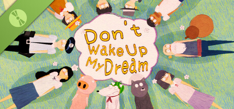 Don't Wake Up My Dream Demo