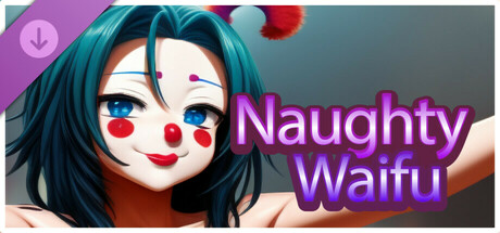 Naughty Waifu - Clown DLC cover art