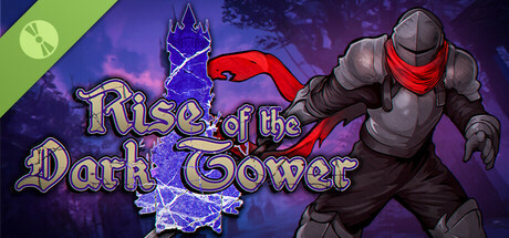 The Rise of the Dark Tower Demo
