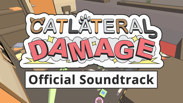Catlateral Damage Soundtrack