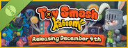 Toy Smash Kaboom! Demo