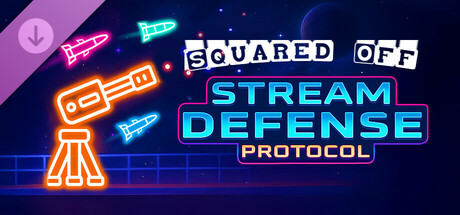 Stream Defense Protocol - Squared Off! cover art