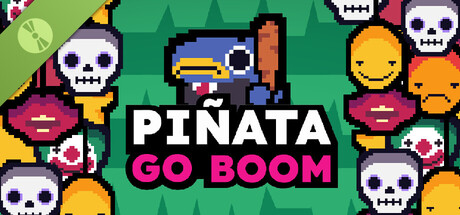 Piñata Go Boom Demo