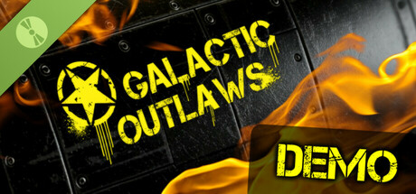 Galactic Outlaws Demo cover art