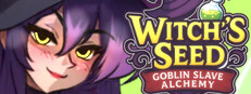 Witch’s Seed: Goblin Slave Alchemy